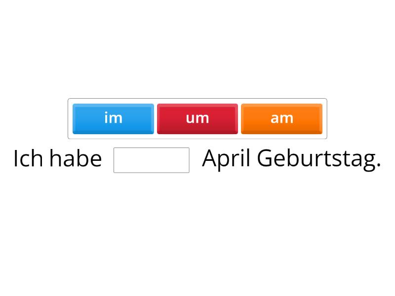 Der Geburtstag - Complete the sentence