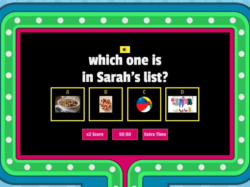 which one is in Sarah's list? - Gameshow quiz