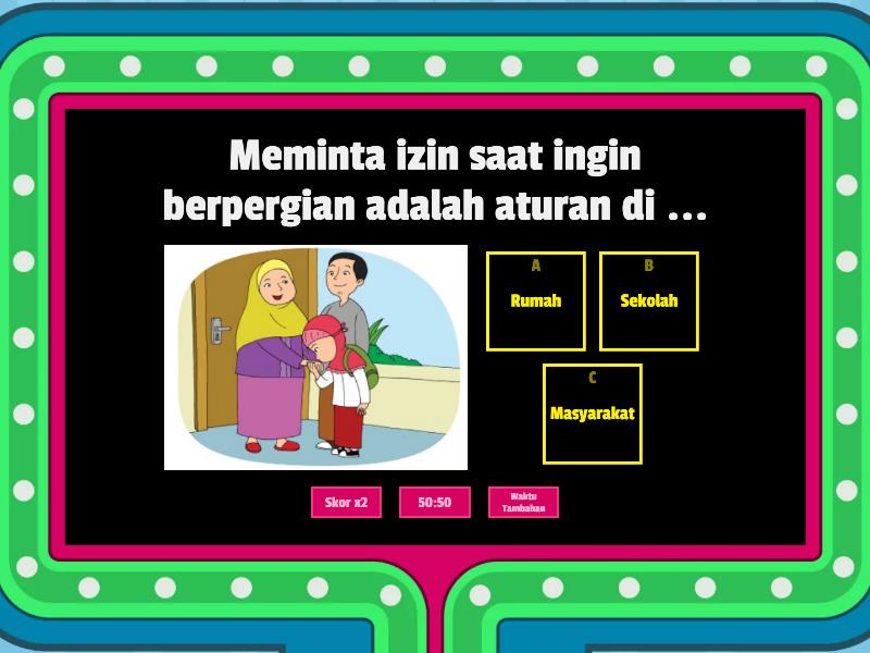 Menaati Aturan Di Rumah Dan Di Sekolah - Gameshow Quiz