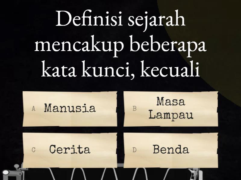 Kuis IPS Materi Sejarah - Quiz