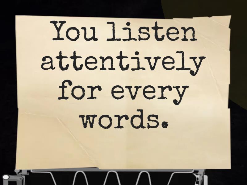 i-listen-attentively-for-every-words-flash-cards