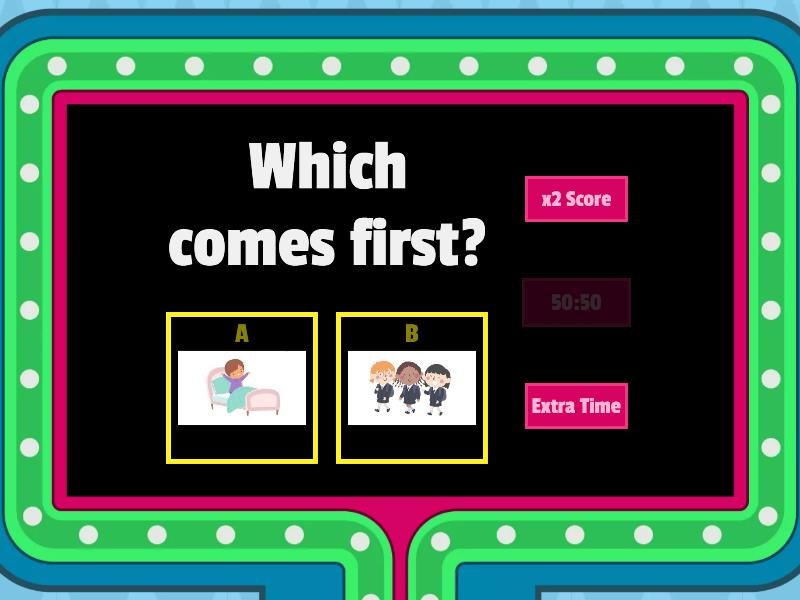 Which comes First? - Gameshow quiz