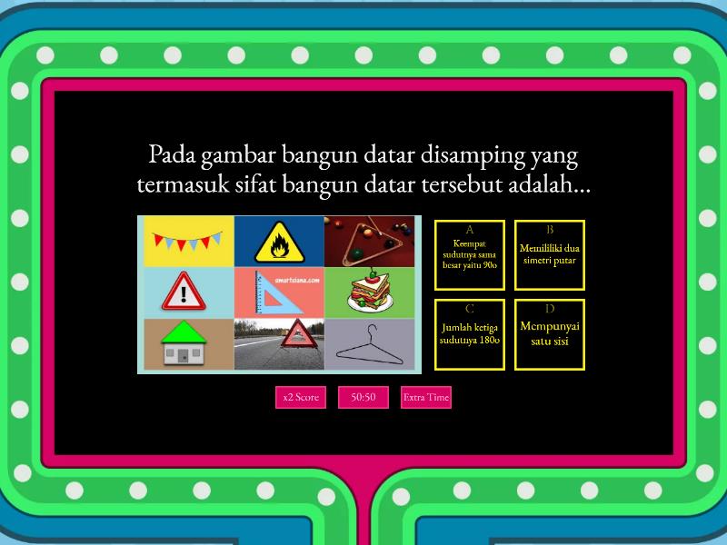 Menentukan Sifat-sifat Bangun Datar - Gameshow Quiz