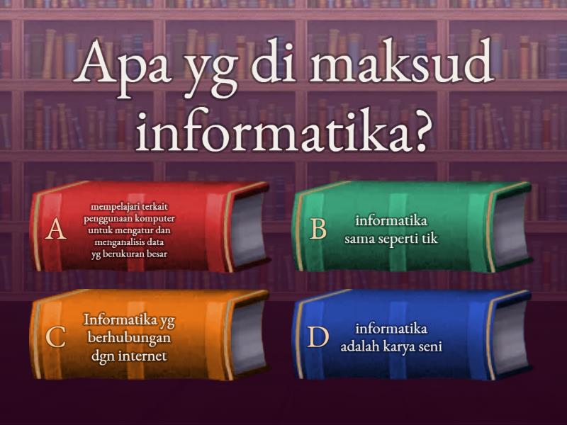 SOAL INFORMATIKA - Quiz