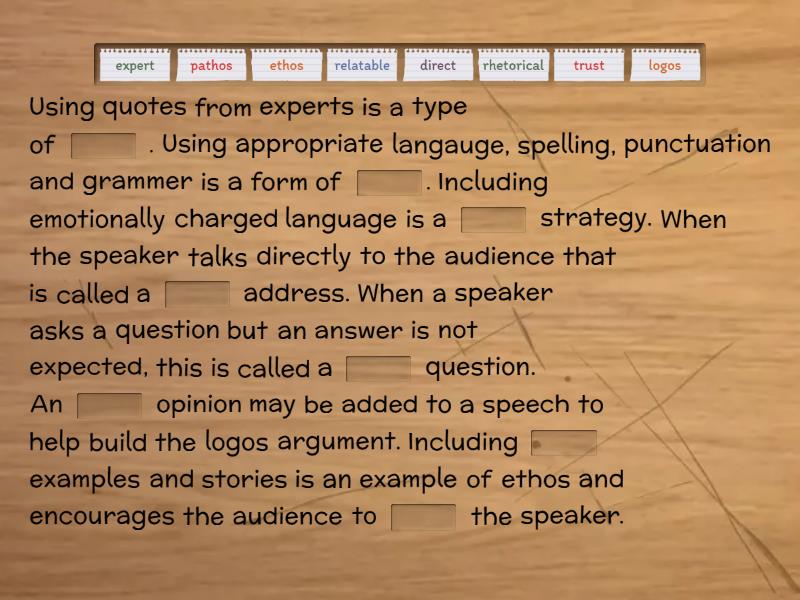 Persuading the audience - Complete the sentence