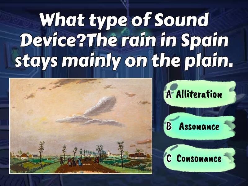 Alliteration Vs Assonance Vs Consonance - Quiz