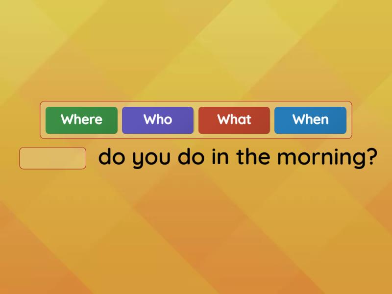 write a short sentence using each of the interrogative pronouns below