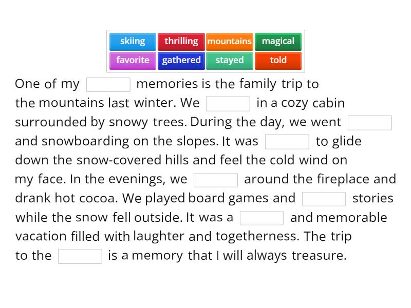 My Favorite Memory - Reading grade 6 - Complete the sentence