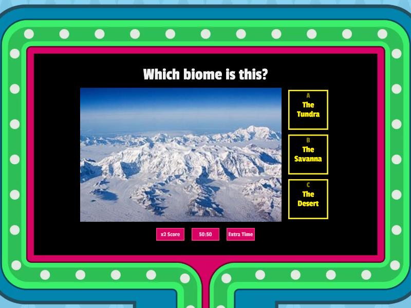 Biomes - Gameshow quiz