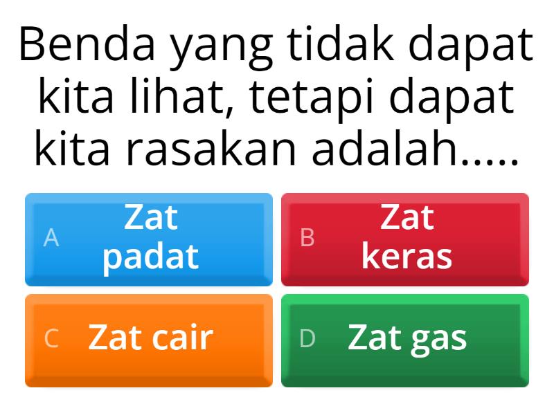 Evaluasi Materi Wujud Zat Dan Perubahannya - Quiz