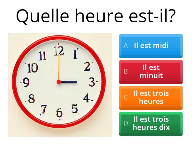 Quelle heure est-il? - Вікторина