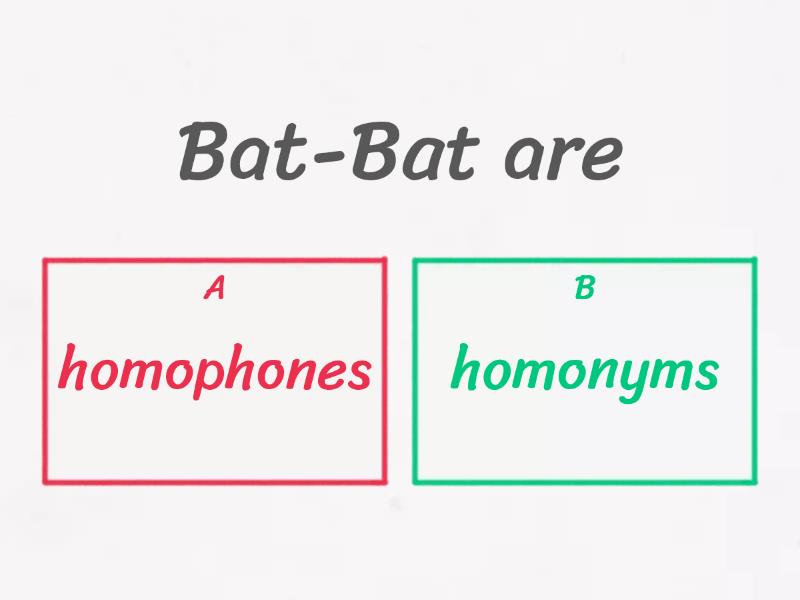 Homophones-homonyms - Quiz