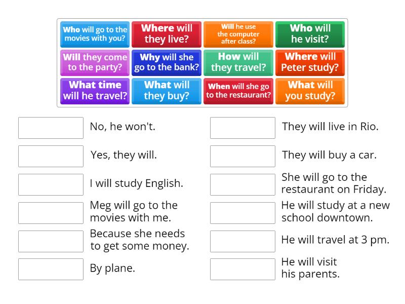 Make questions - future simple - Match up