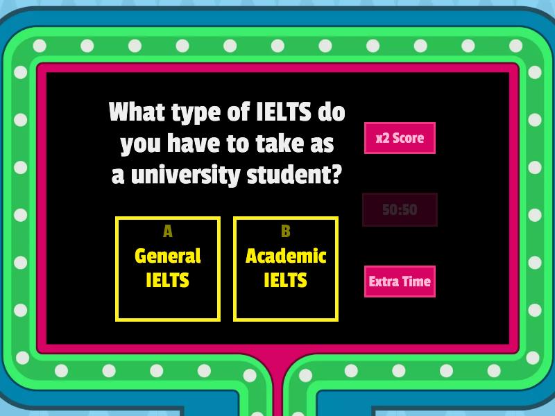 How Much Do You Know About The IELTS Exam? - Gameshow Quiz