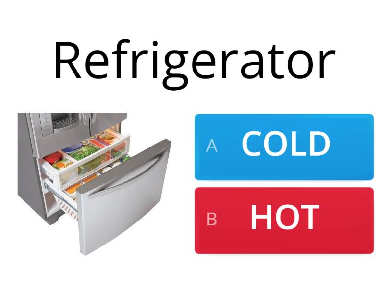 Is it HOT or COLD? Quiz