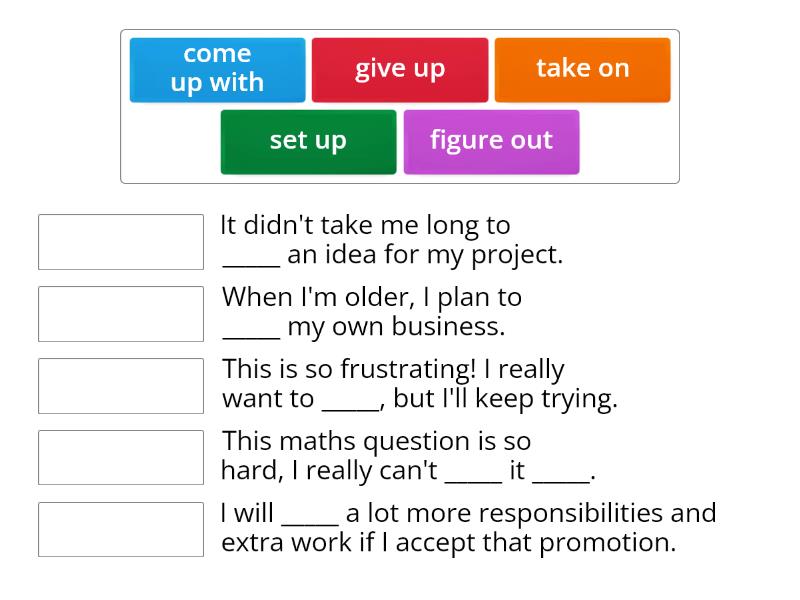 Exit Ticket - Lesson 2 (Phrasal Verbs) - Match up