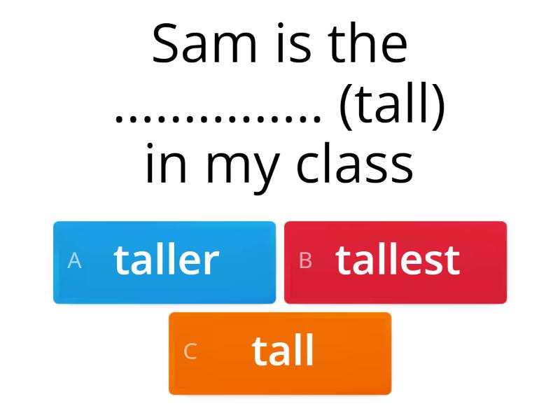 starter Comparatives and superlatives - Quiz