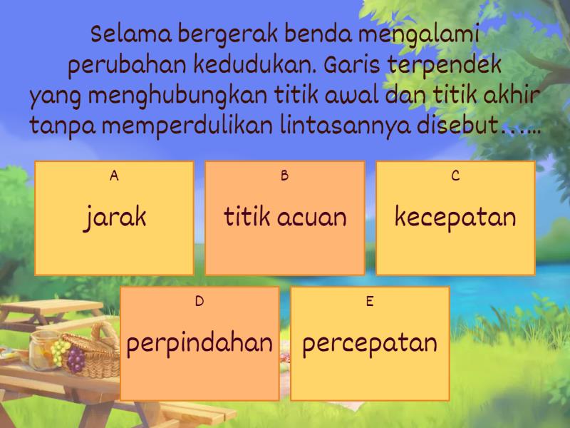 JARAK DAN PERPINDAHAN - Quiz