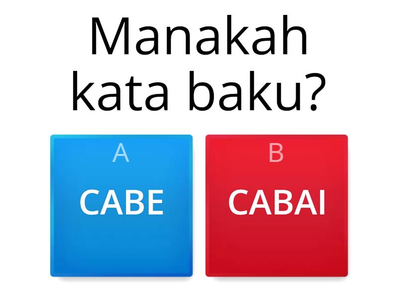 KATA BAKU VS TIDAK BAKU - Quiz
