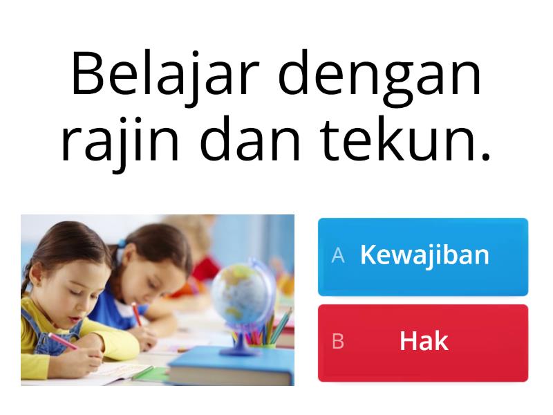 HAK DAN KEWAJIBAN ANAK DI RUMAH - Quiz