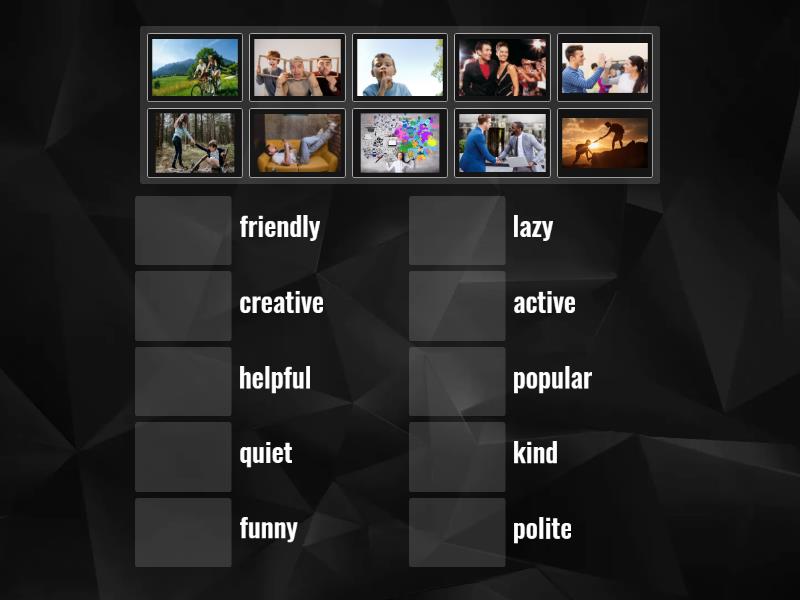 Adjectives of personality. Prepare 7. Unit 1 - Match up