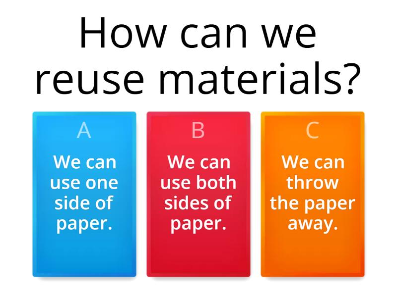 How Can We Reduce, Reuse & Recycle? (Quiz) - แบบทดสอบ