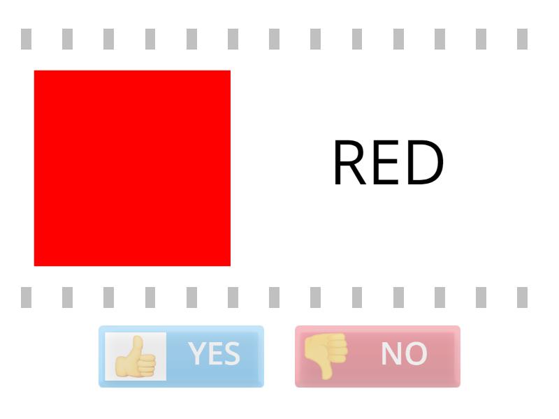 COLORS - YES OR NO - True or false