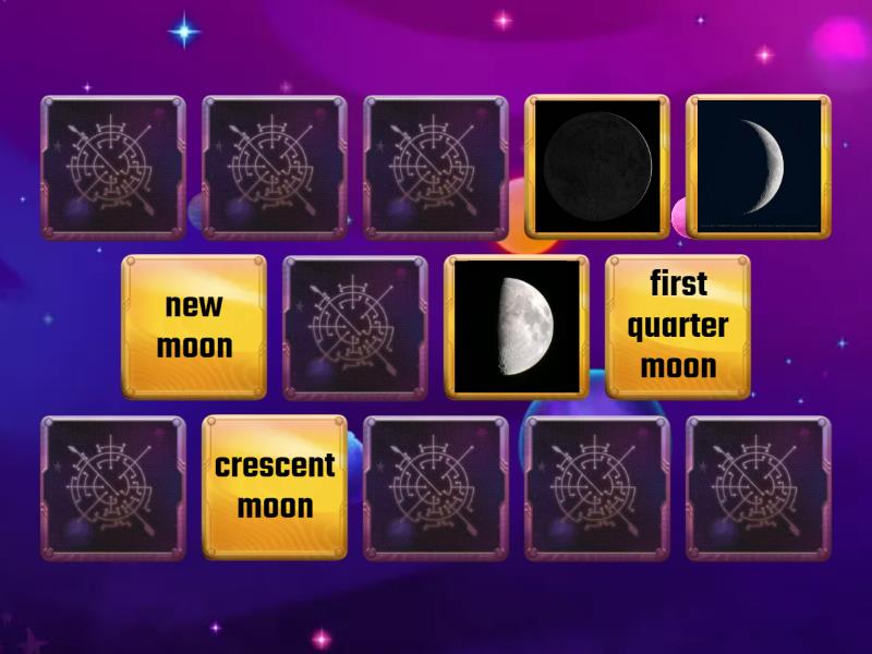 UP SCIENCE A LESSON 12 PHASES OF THE MOON Matching pairs
