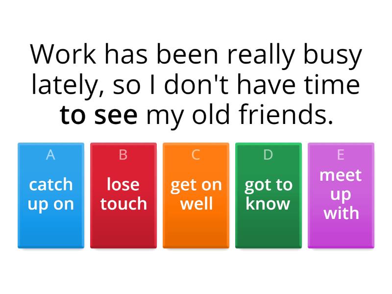 Change the bold phrases - Quiz