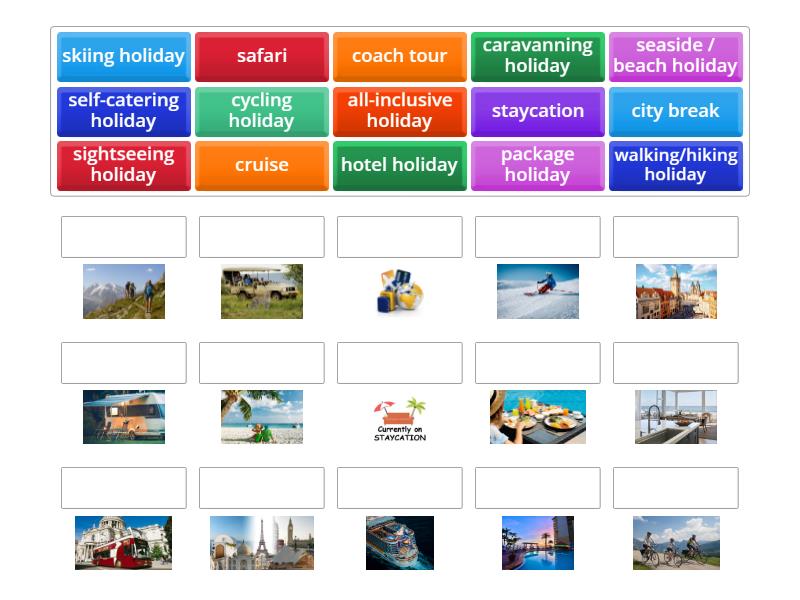 B1+ Gold Unit 4 Types of Holiday + - Match up
