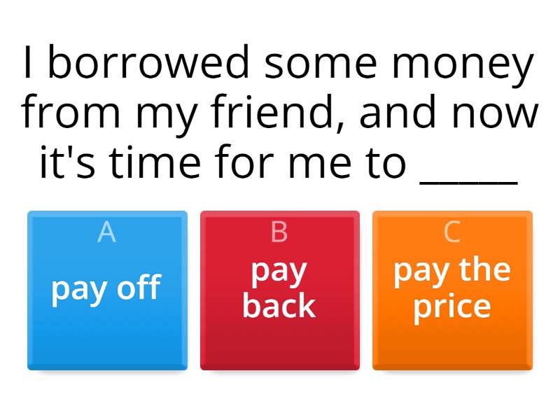 money-pay-phrasal-verbs-quiz