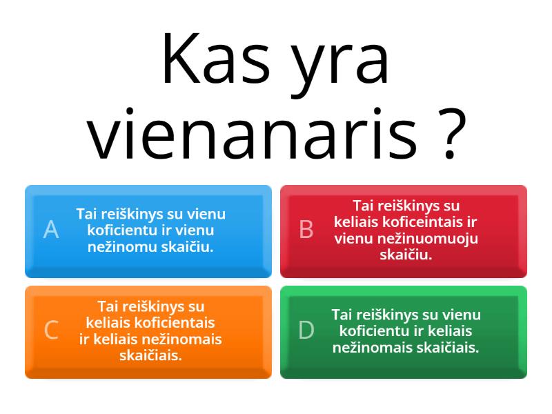 Reiškiniai - Quiz