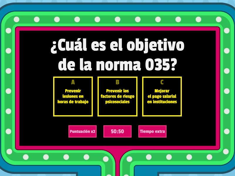 NOM-035 FACTORES DE RIESGO PSICOSOCIALES - Gameshow Quiz