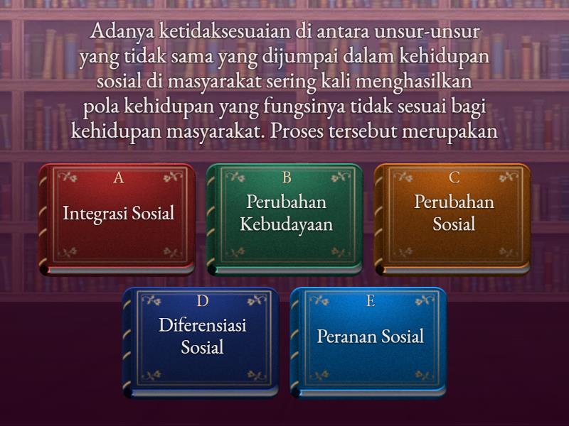 Sosiologi - Konsep Dasar Perubahan Sosial - Quiz