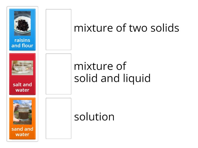 Mixture or Solution? - Match up