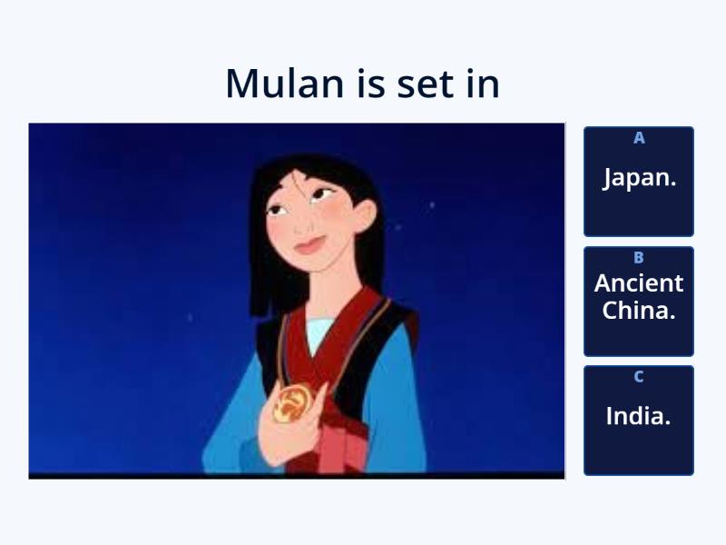 Mulan comprehension - Quiz