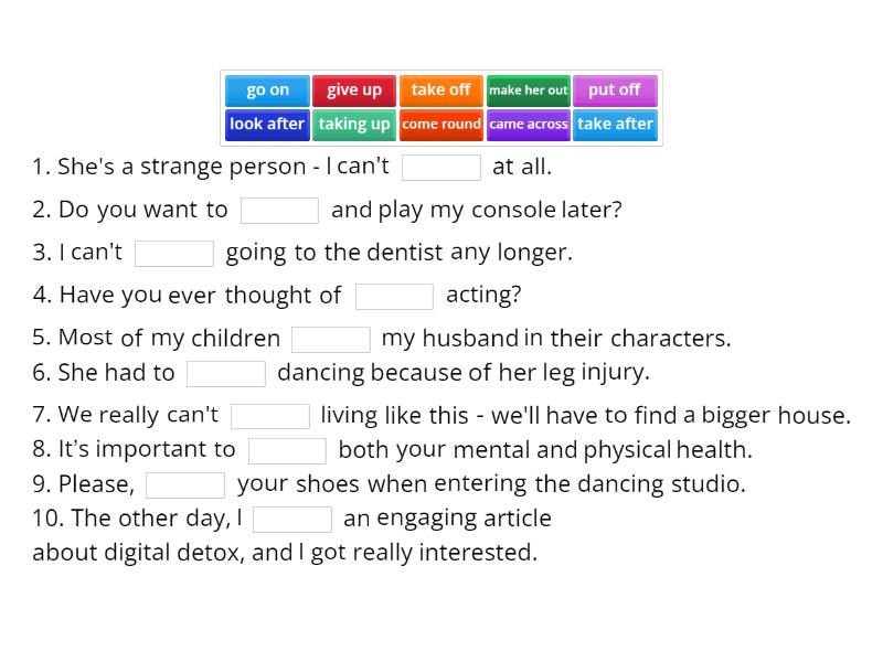 9.3 Phrasal verbs in the sentences - Complete the sentence