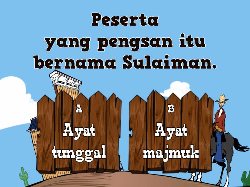 Ayat Tunggal Dan Ayat Majmuk - Quiz