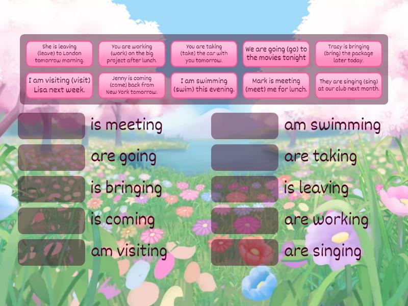 Change the verb into the correct form: - Match up