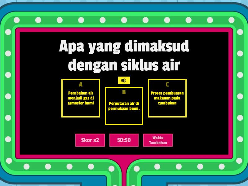 Kuis Siklus Air - Gameshow Quiz