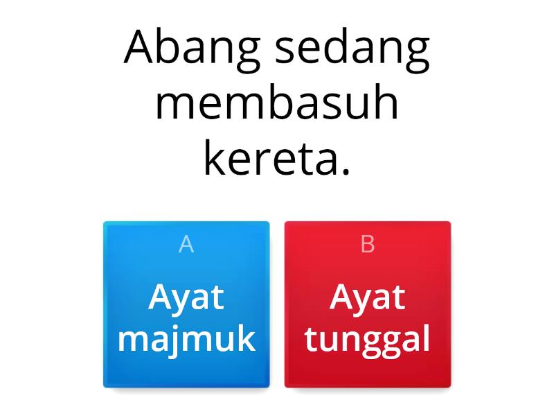 Kuiz Ayat Majmuk Dan Ayat Tunggal Quiz 0755