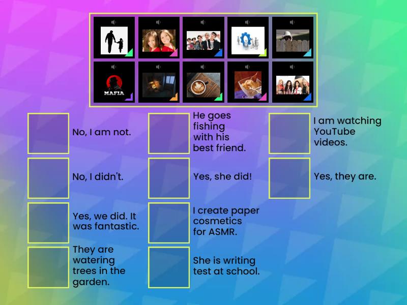 Do, does, did, is, are... Differenciate cases. - Match up