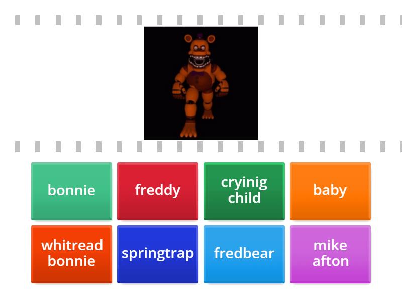 fnaf jest super Find the match