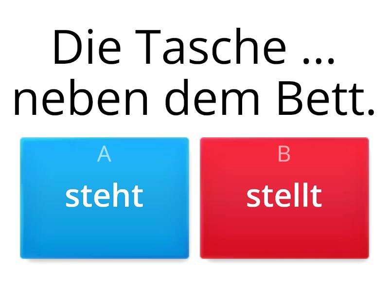 Ws 3 Legen/liegen, Stellen/stehen, Setzen/sitzen - Quiz