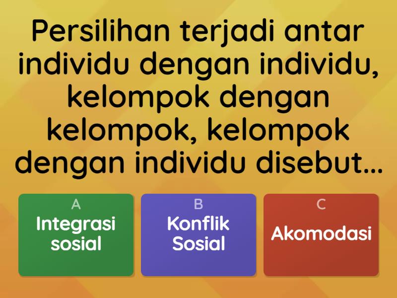 Konflik Dan Integrasi Sosial - Quiz