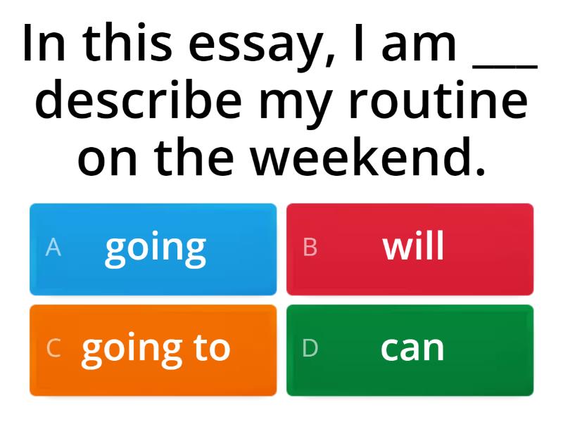 DESCRIBING AN EVENT - MY WEEKEND (GRAMMAR PRACTICE) - Quiz