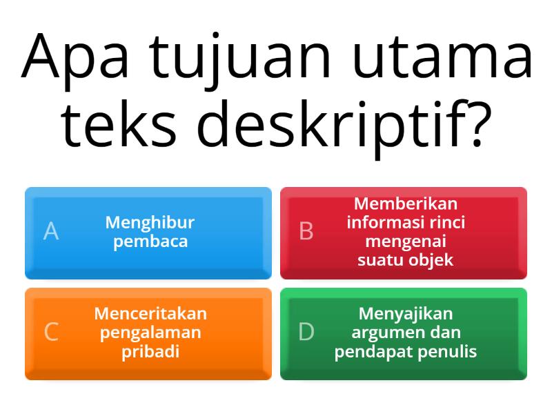 Latihan Soal Teks Deskriptif - Quiz