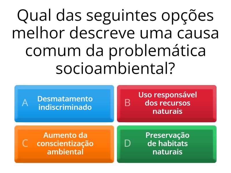 A problemática socioambiental / enchentes é alagamentos - Quiz
