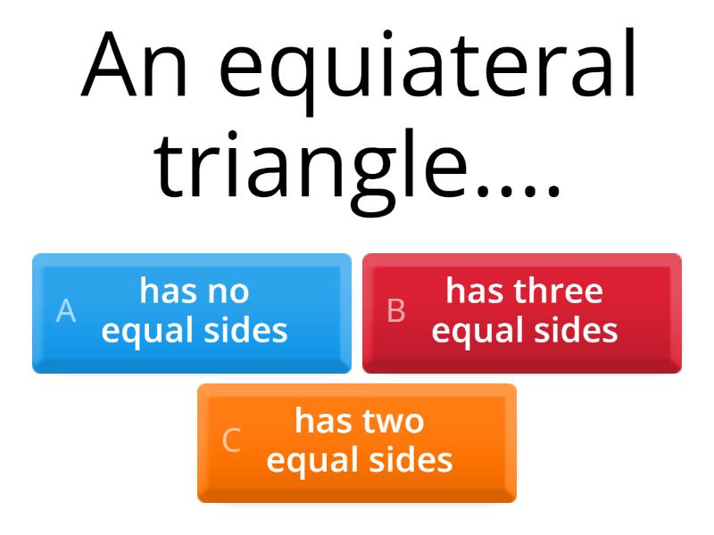 Classification of triangles according their sides. - Quiz