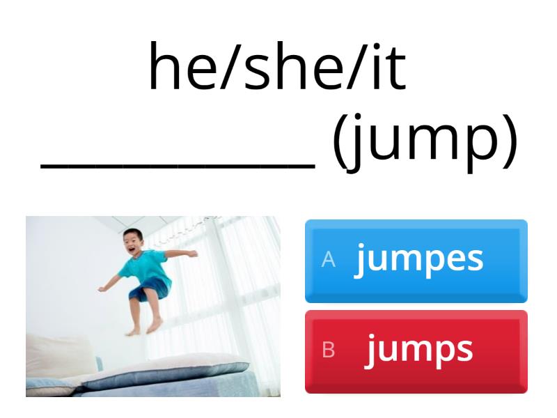HE/SHE/IT + Verbs + s/es (Present Simple 3rd Person Singular) - Quiz